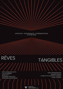 Rêves Tangibles - La Main Collectif © Arthur Baude