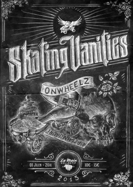 Onwheelz - Skating Vanities - La Main Collectif © Merlin Schemel
