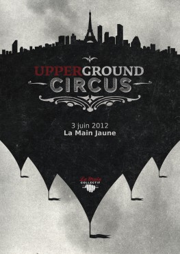 Upperground Circus - La Main Collectif © Arthur Baude