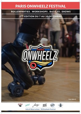 Paris Onwheelz Festival 2017 - La Main Collectif © Merlin Schemel & Yves Alain