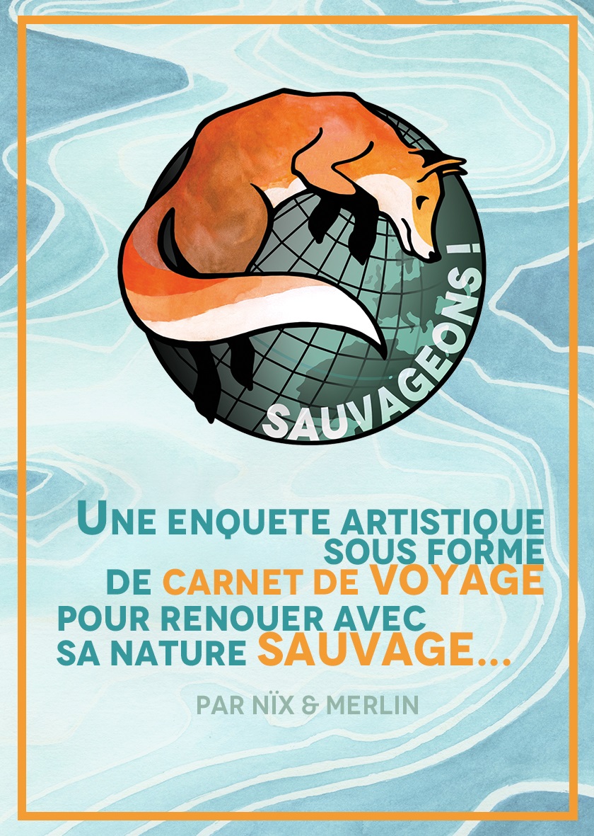 © Merlin Schemel & Anais Beaucourt Sauvageons © Merlin Schemel & Anais Beaucourt